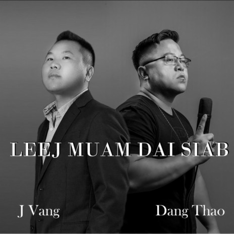 Leej Muam Dai Siab | Boomplay Music