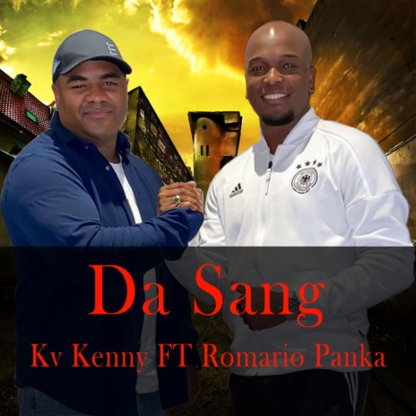 Da Sang (feat. Romario Panka) | Boomplay Music