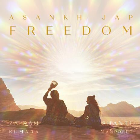 Asankh Jap (Freedom) ft. Shanti Manpreet | Boomplay Music