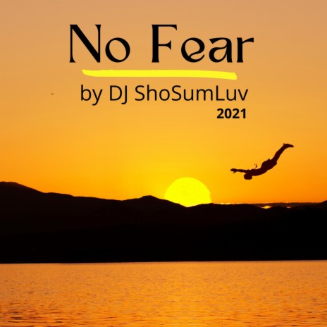 No Fear | Boomplay Music