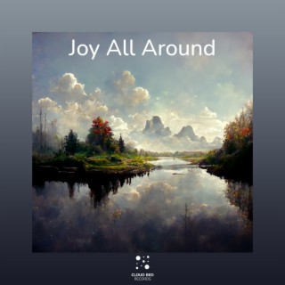 Joy All Around