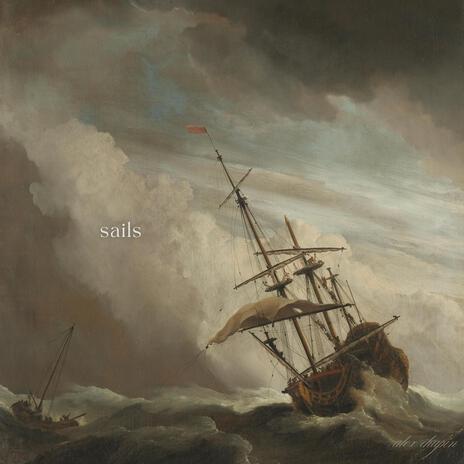 Sails | Boomplay Music