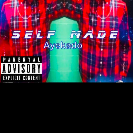 Self made | Boomplay Music