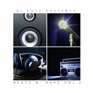 DJ FATZ Presents: Beatz N' Rapz V2.