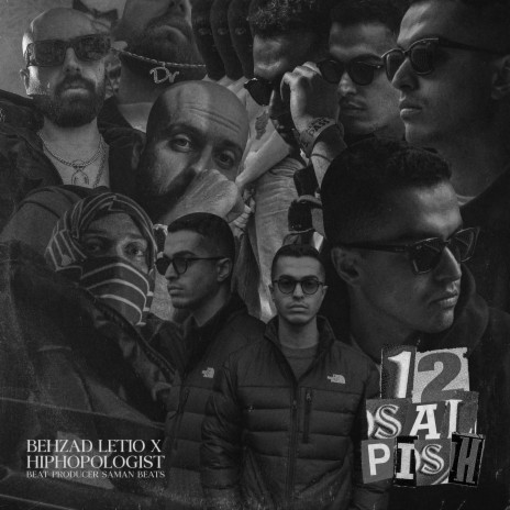 12 Saal Pish ft. Hiphopologist | Boomplay Music