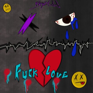 Fuck Love