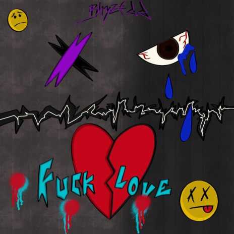 Fuck Love | Boomplay Music