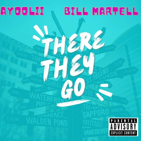 There They Go ft. AyooLii | Boomplay Music