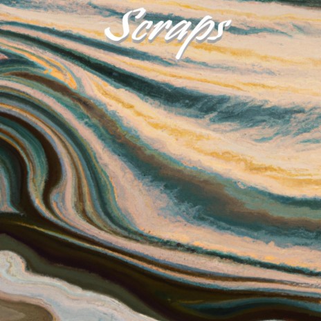 Scraps | Boomplay Music