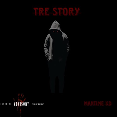 Tre Story | Boomplay Music