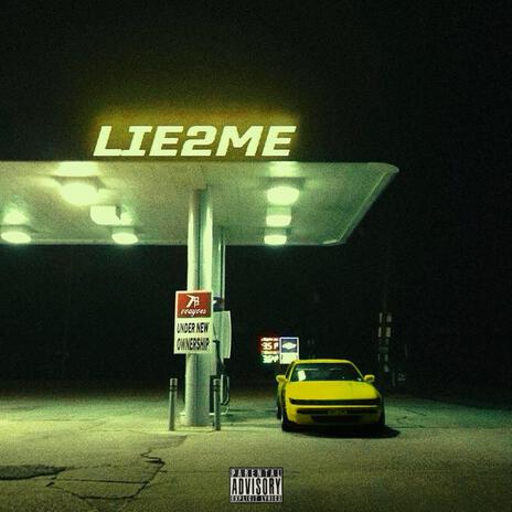 Lie 2 me | Boomplay Music