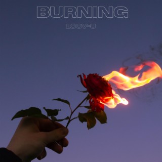 BURNING