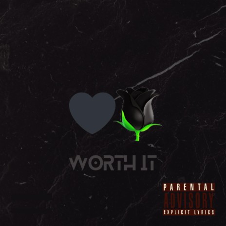 Worth It | Boomplay Music