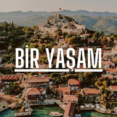 Bir Yaşam