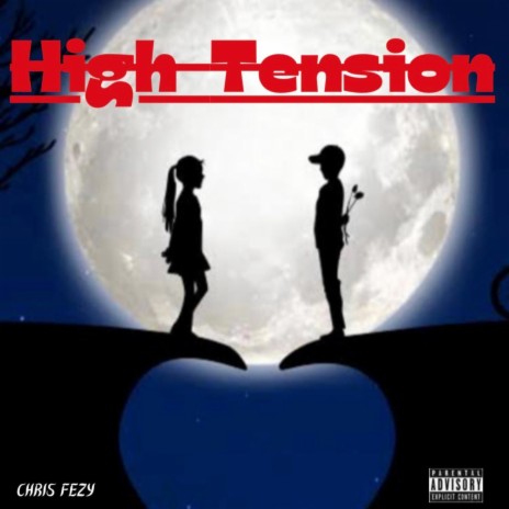 High Tension | Boomplay Music