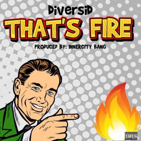 That's Fire | Boomplay Music