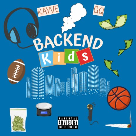 Backend Kids ft. G.Q. | Boomplay Music
