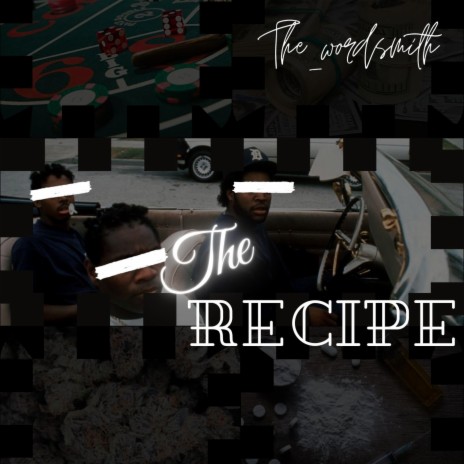 The Recipe | Boomplay Music