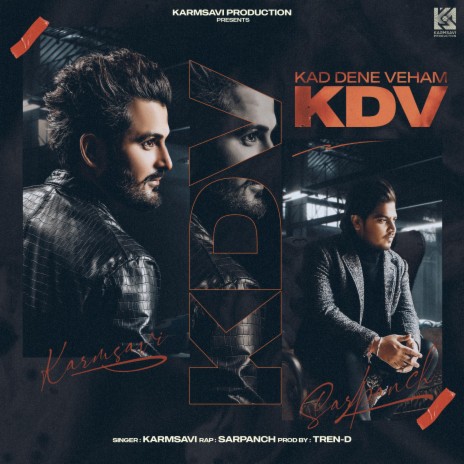 Kad Dene Veham (KDV) | Boomplay Music