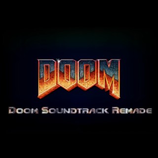 DOOM - Soundtrack Remade