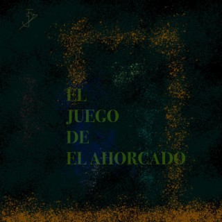 El Juego De El Ahorcado