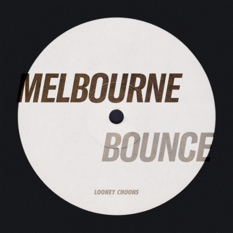 Melbourne Bounce | Boomplay Music