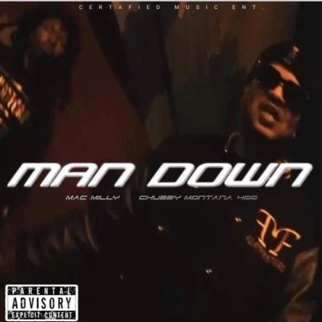 Man Down ft. Chubby Montana 400 | Boomplay Music