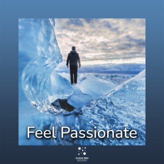 Feel Passionate