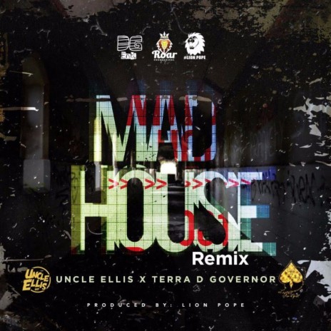 Madhouse (Remix) ft. Terra D Governor