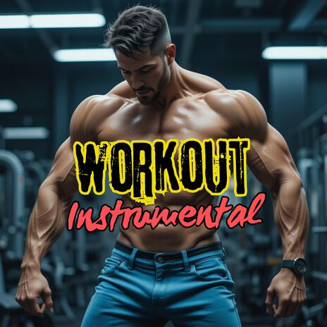 Workout music Instrumental One