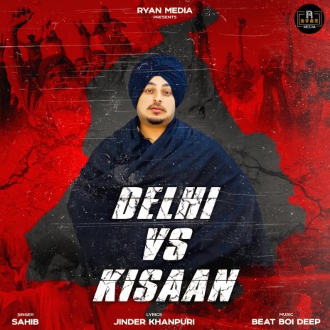 Delhi Vs Kisaan | Boomplay Music