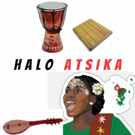 Halo Atsika | Boomplay Music