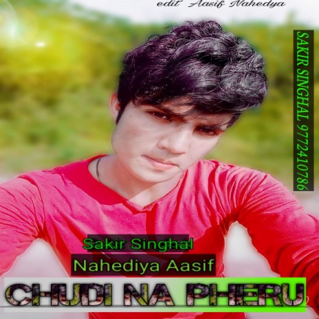 Chuda Na Pheru. (Mewati) | Boomplay Music