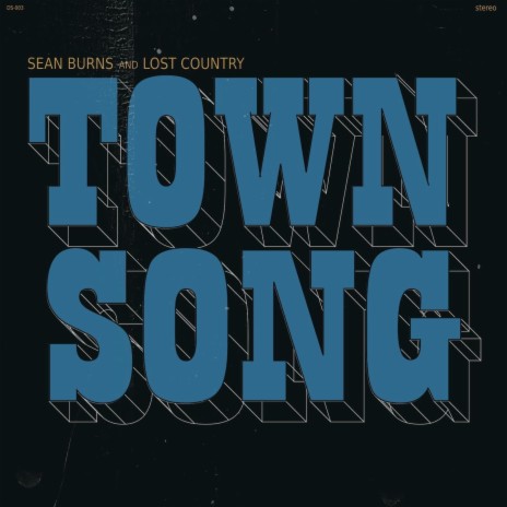 Town Song ft. Lost Country | Boomplay Music