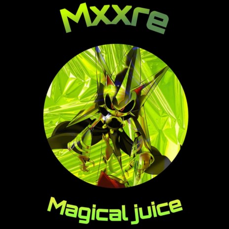 Magical juice | Boomplay Music