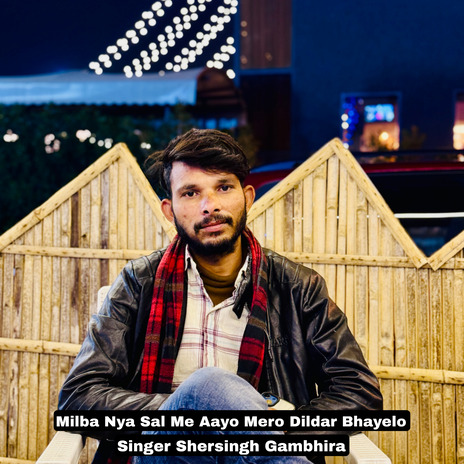 Milba Nya Sal Me Aayo Mero Dildar Bhayelo ft. Rajesh Gurjar Kothali | Boomplay Music