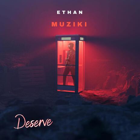 Deserve | Boomplay Music