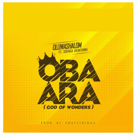 Oba Ara (feat. Gbenga Akinfenwa)