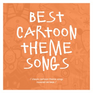 Download Classic Hits On Piano album songs: Best Cartoon Theme Songs |  Boomplay Music