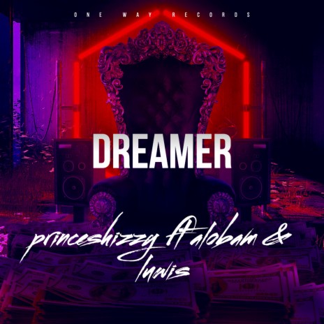 Dreamer ft. Alobam & Lewis | Boomplay Music