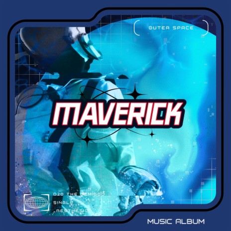 Maverick | Boomplay Music