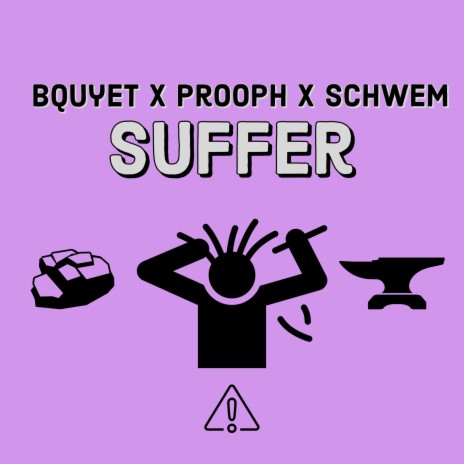 Suffer ft. Schwem & Prooph | Boomplay Music