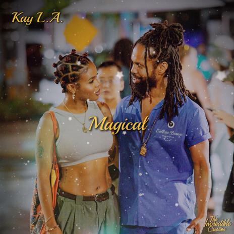 Magical (Sped Up) ft. Kay L.A. | Boomplay Music