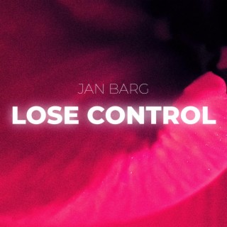 Lose Control