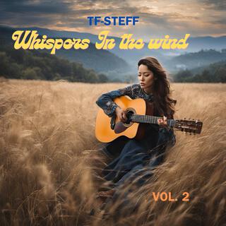 Whispers in the Wind vol.2