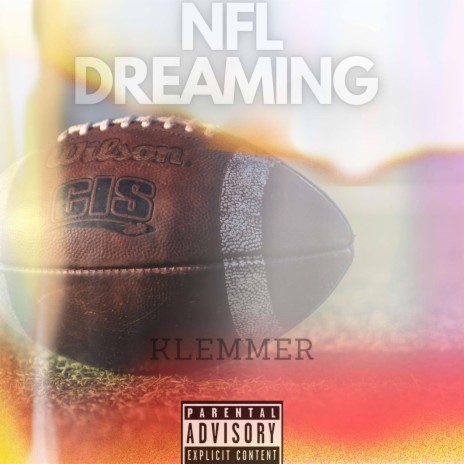 NFL Dreaming | Boomplay Music
