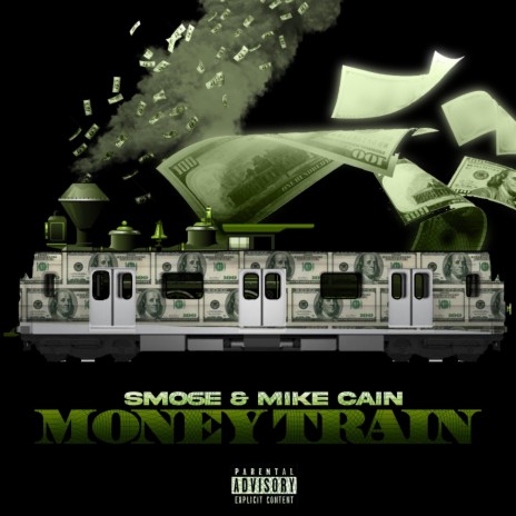 Money Train ft. Mike Cain | Boomplay Music