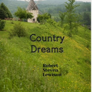 Country Dreams