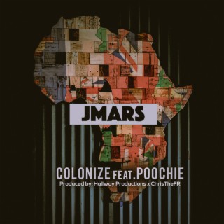 Colonize (feat. Poochie)