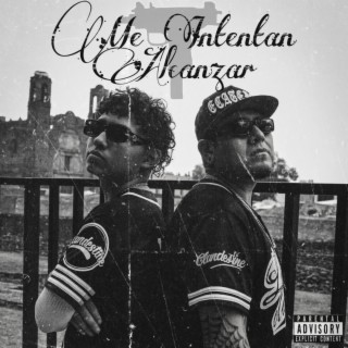 Me Intentan Alcanzar ft. Snyp30-30 lyrics | Boomplay Music